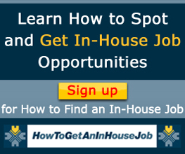How to Find an In-House Job